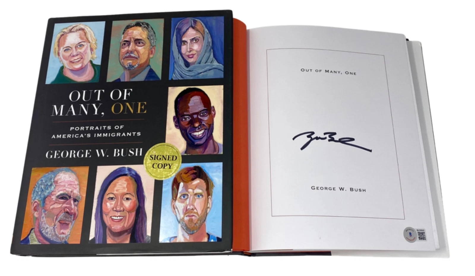 GEORGE W BUSH SIGNED OUT OF MANY, ONE FIRST 1ST EDITION HARDCOVER BOOK BAS COA