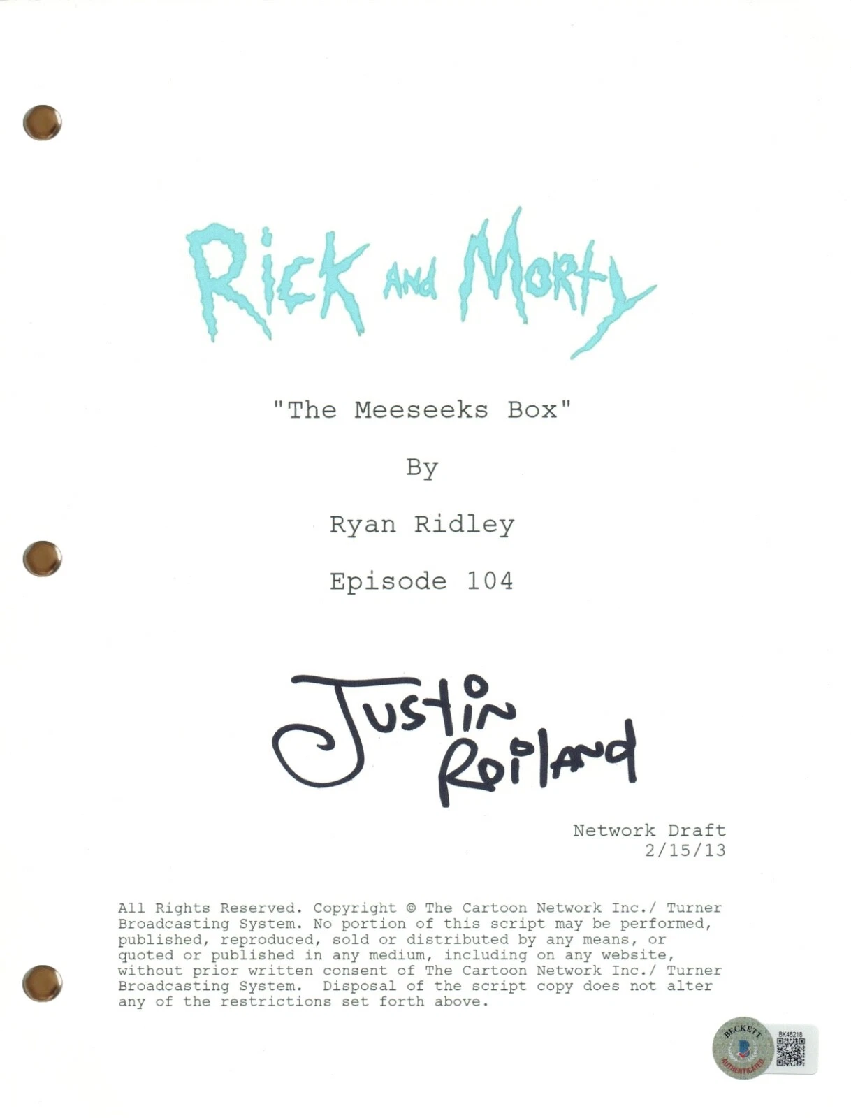 JUSTIN ROILAND Signed RICK AND MORTY The Meeseeks Box Script Screenplay Beckett