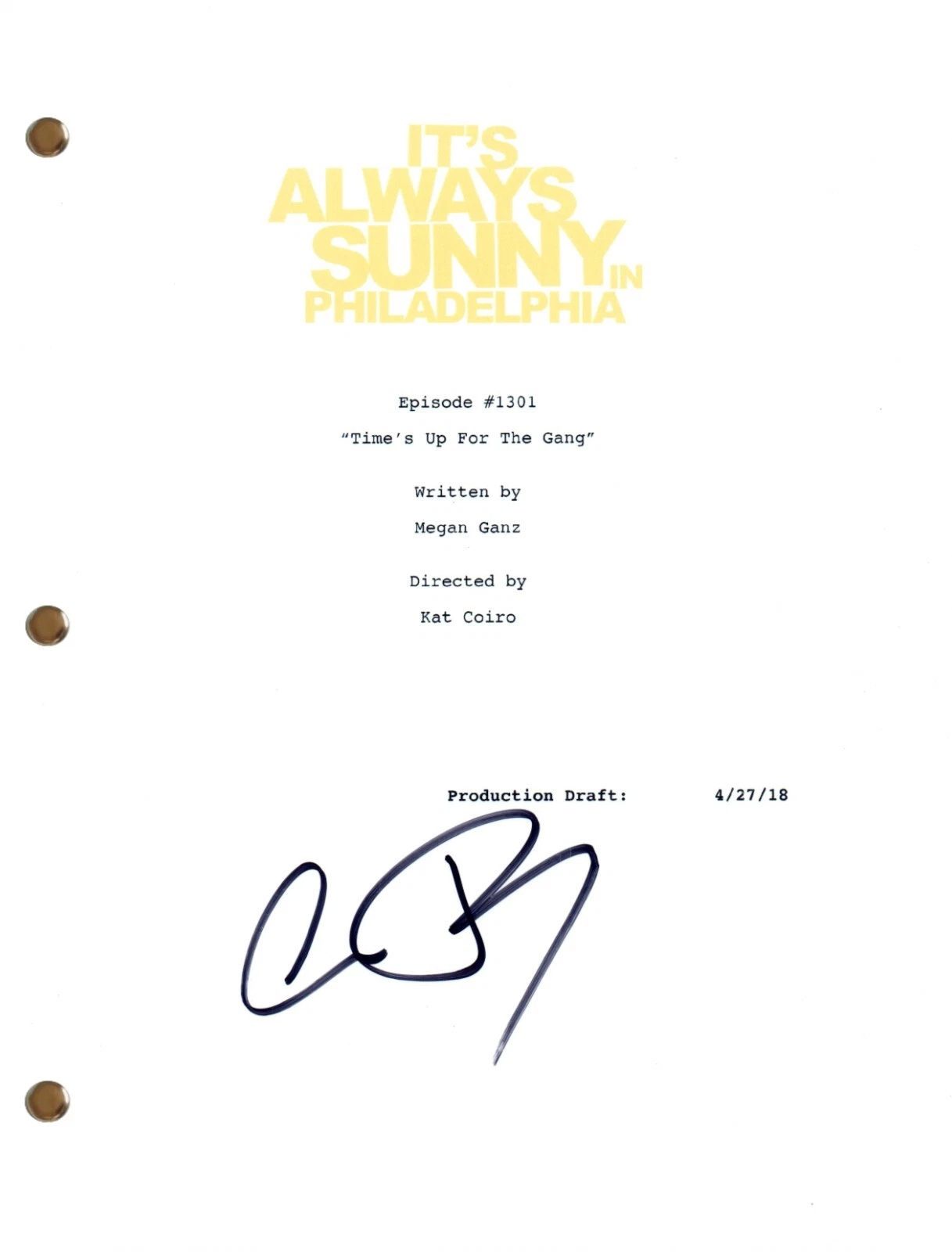 Charlie Day Signed It's Always Sunny in Philadelphia #1301 Script Screenplay COA
