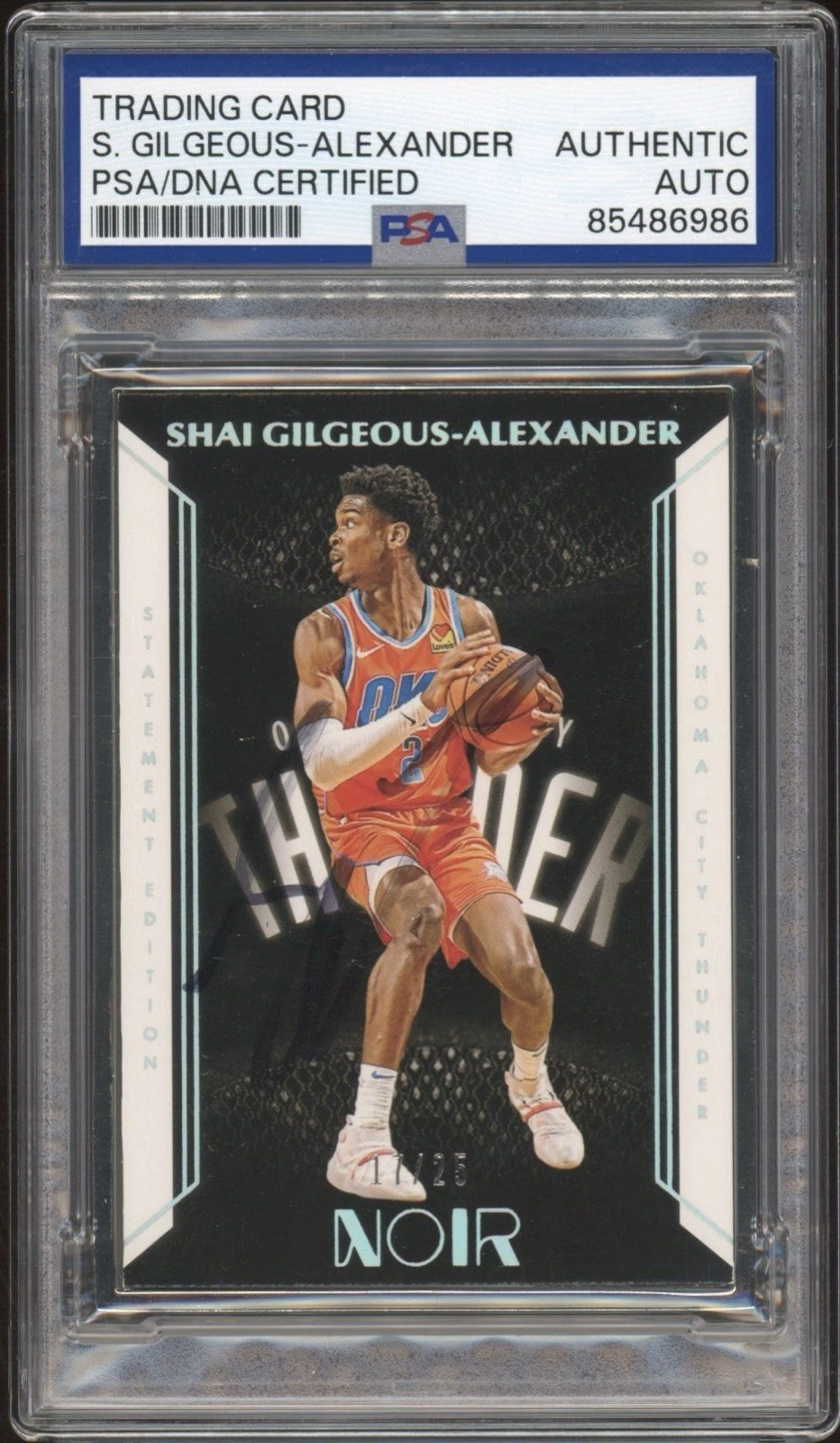 2019 Panini Noir #223 Shai Gilgeous-Alexander Statement Edition Auto /25 PSA/DNA