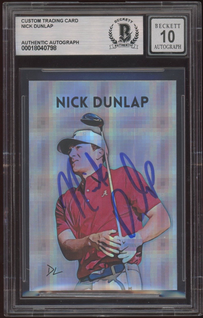 Nick Dunlap Signed 2024 Alabama Crimson Tide Rookie 1/1 BECKETT BAS 10 AUTO PGA