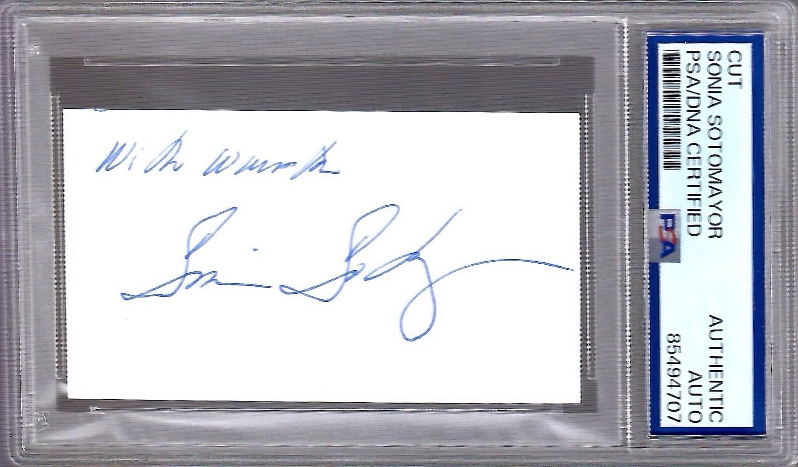SONIA SOTOMAYOR HAND SIGNED CUT SIGNATURE          SC JUSTICE        PSA SLABBED COLLECTIBLE MEMORABILIA