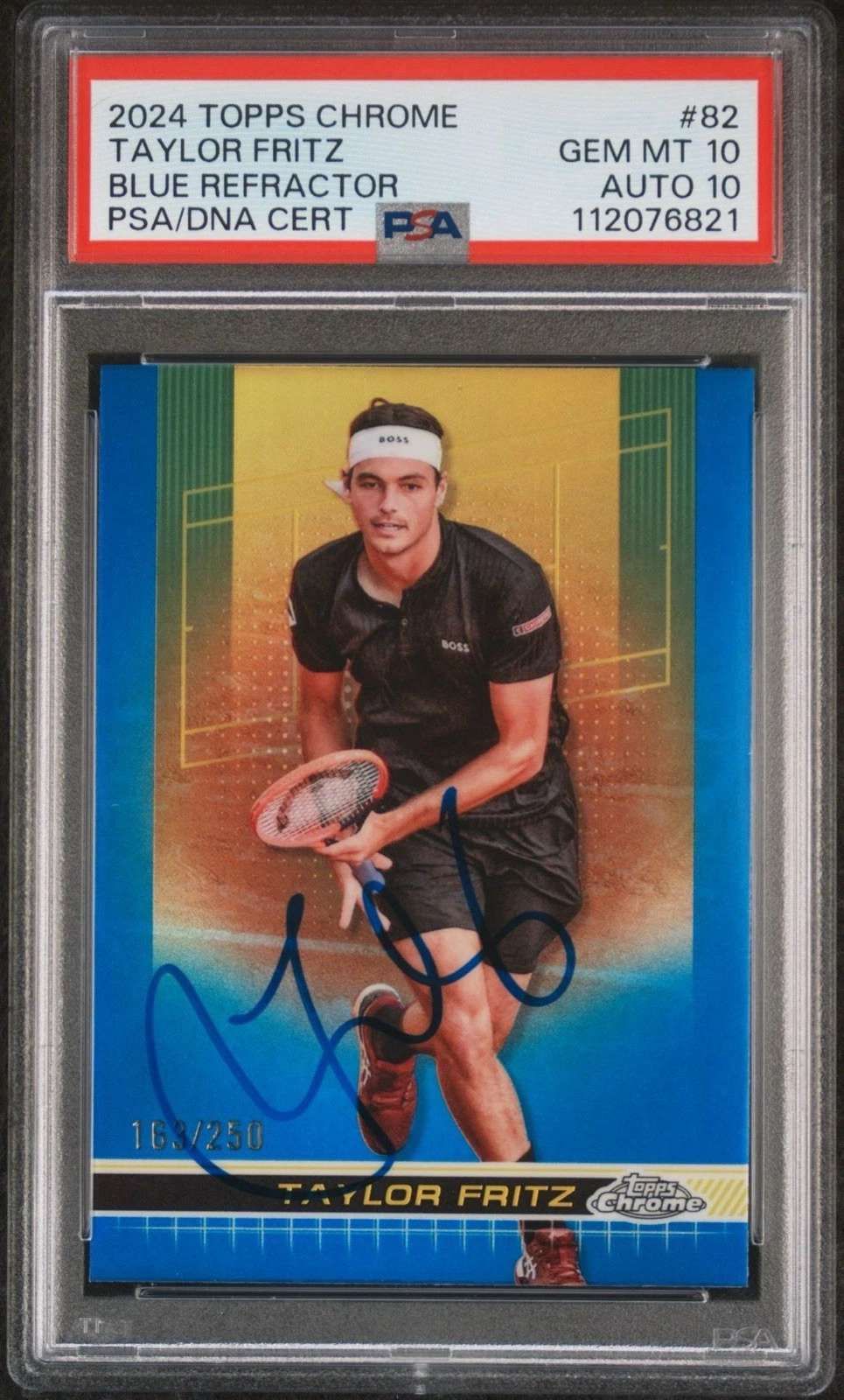 2024 Topps Chrome #82 Taylor Fritz Signed Blue Refractor /250 PSA GEM MINT 10/10