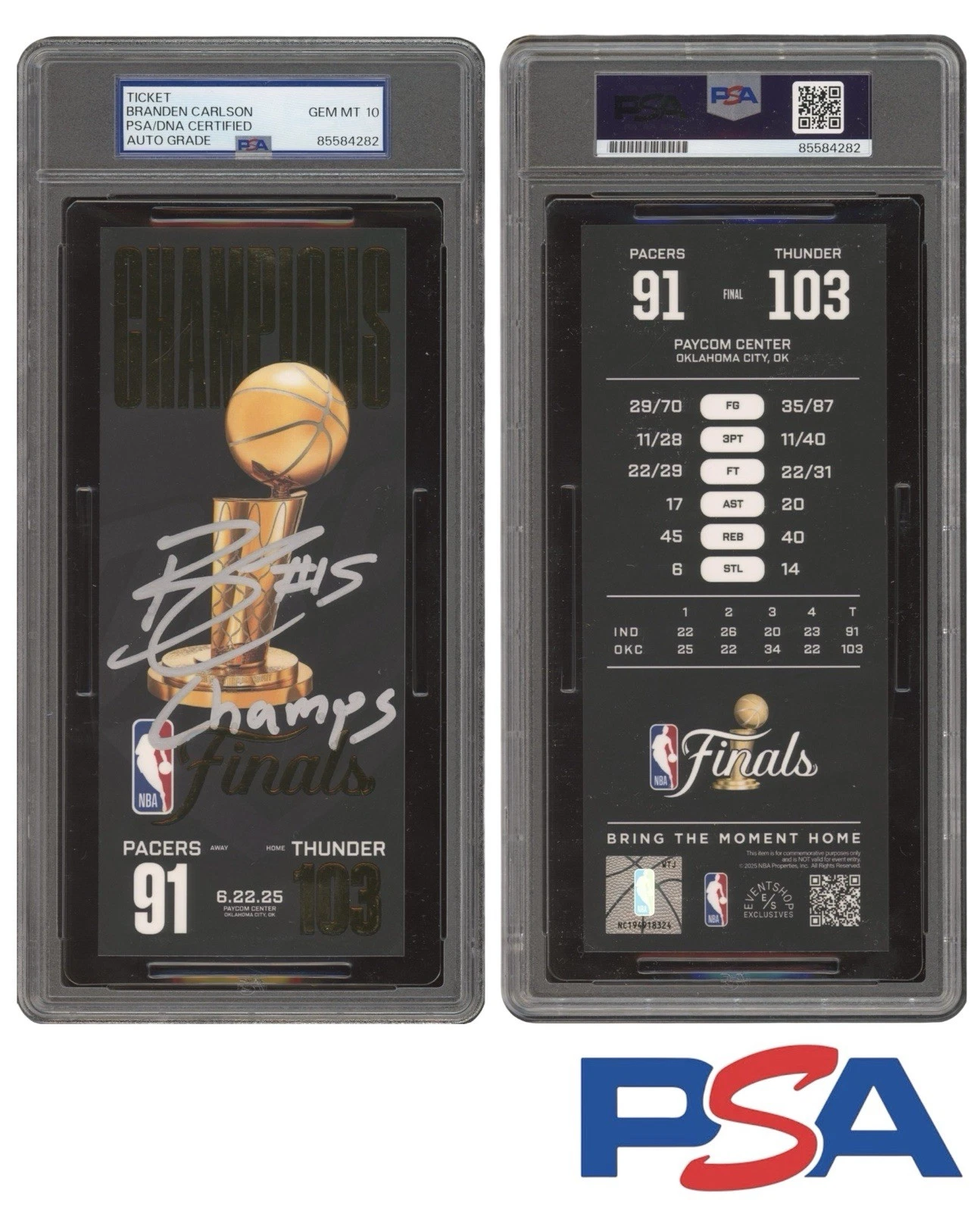 Branden Carlson Signed 2025 NBA FINALS CHAMPIONS Ticket PSA GEM 10 AUTO THUNDER