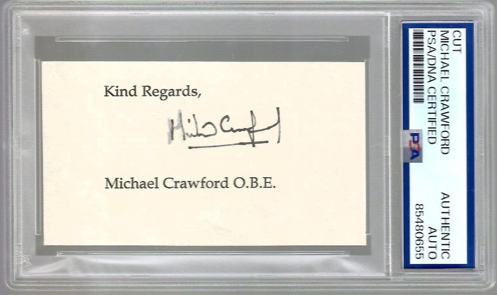 MICHAEL CRAWFORD HAND SIGNED CUT SIGNATURE      PHANTOM OF OPERA     PSA SLABBED