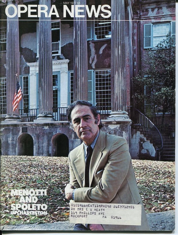 Gian Carlo Menotti Nino Rota Thomas P. Lanier Beverly Sills May 1977 Opera News