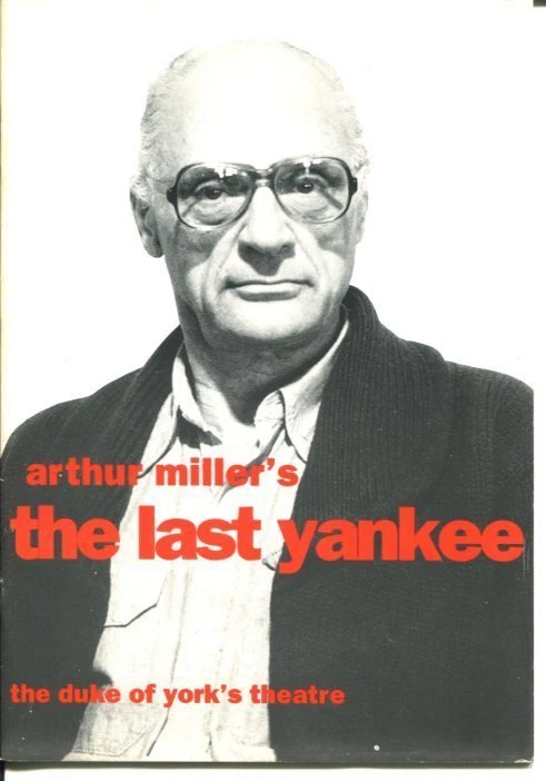 HELEN BURNS PETER DAVISON ARTHUR MILLER THE LAST YANKEE 1993 BRITISH PLAYBILL COLLECTIBLE MEMORABILIA