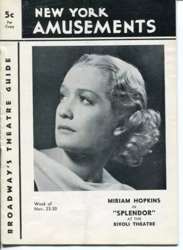 MIRIAM HOPKINS SPLENDOR NEW YORK AMUSEMENTS BROADWAY NOV 1935 PLAYBILL PROGRAM COLLECTIBLE MEMORABILIA