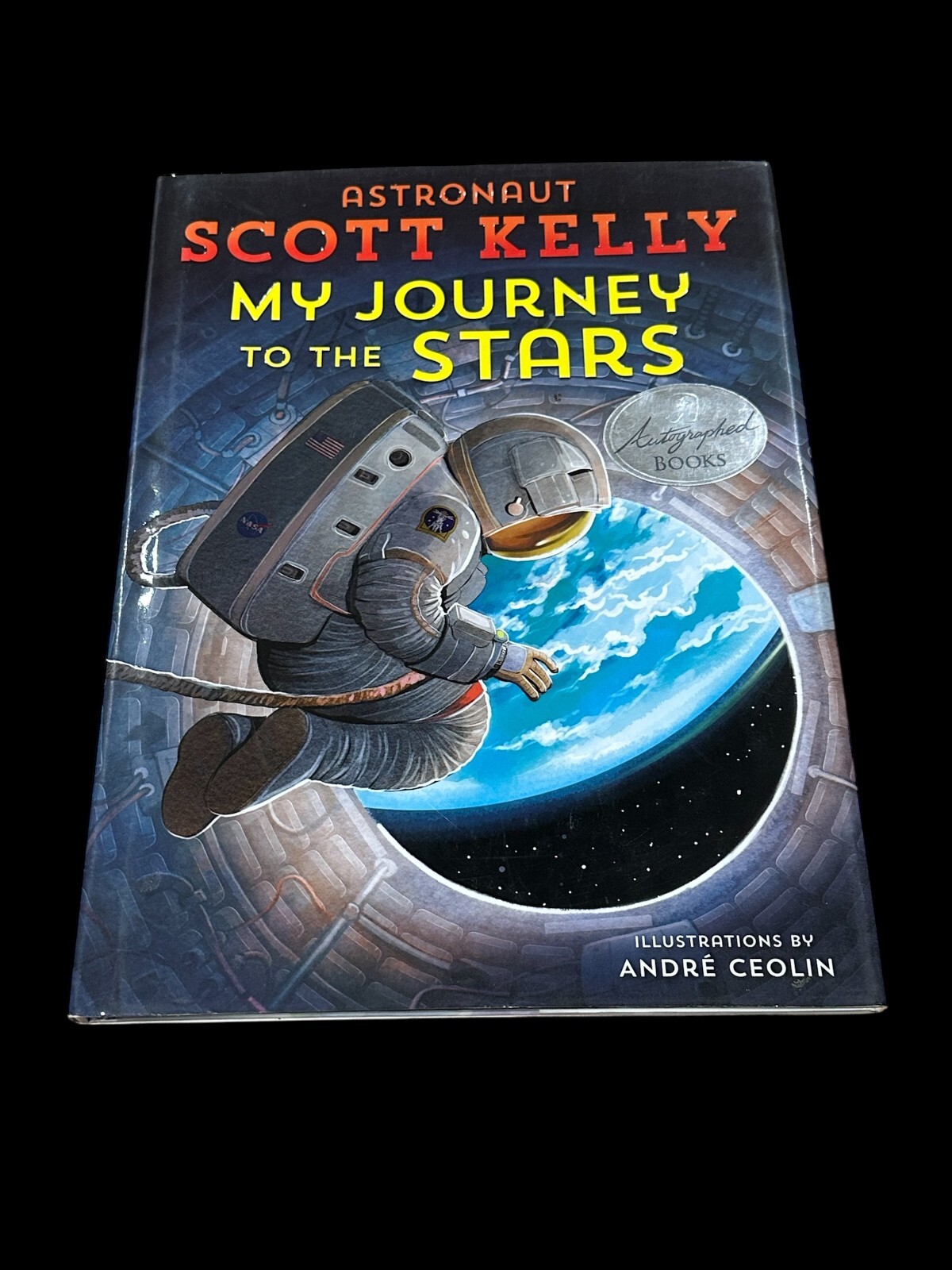Scott Kelly NASA Astronaut My Journey To The Stars Signed Autograph Book