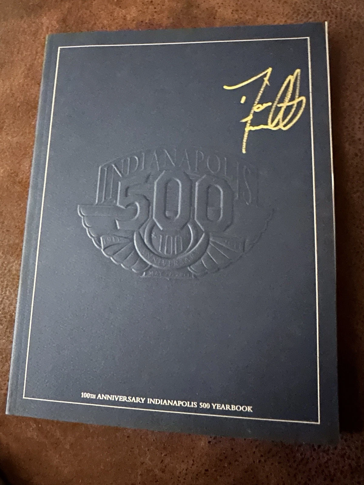 2012 Indy 500 Yearbook Signed Winner Dario Franchitti Autographed Indianapolis