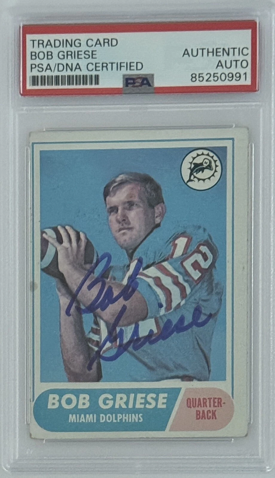 1968 68 Topps Bob Griese Rookie Card RC Signed PSA DNA Certified AUTOGRAPH HOF