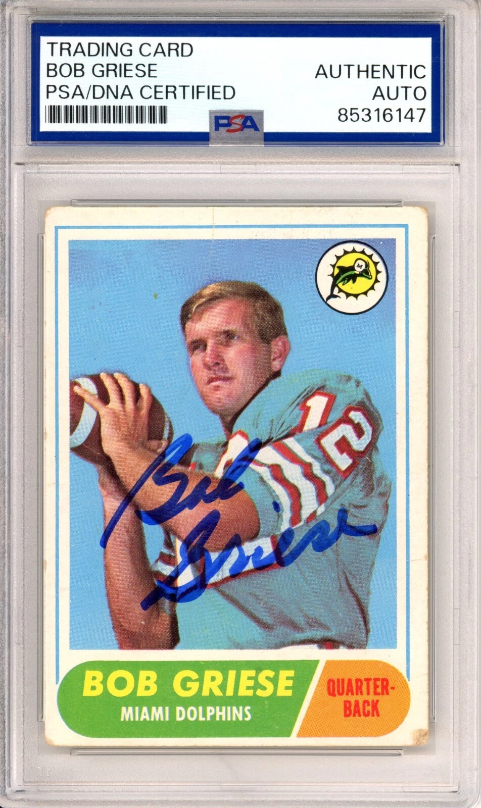 1968 68 Topps Bob Griese Rookie Card RC Signed PSA DNA COA AUTOGRAPHED HOF QB