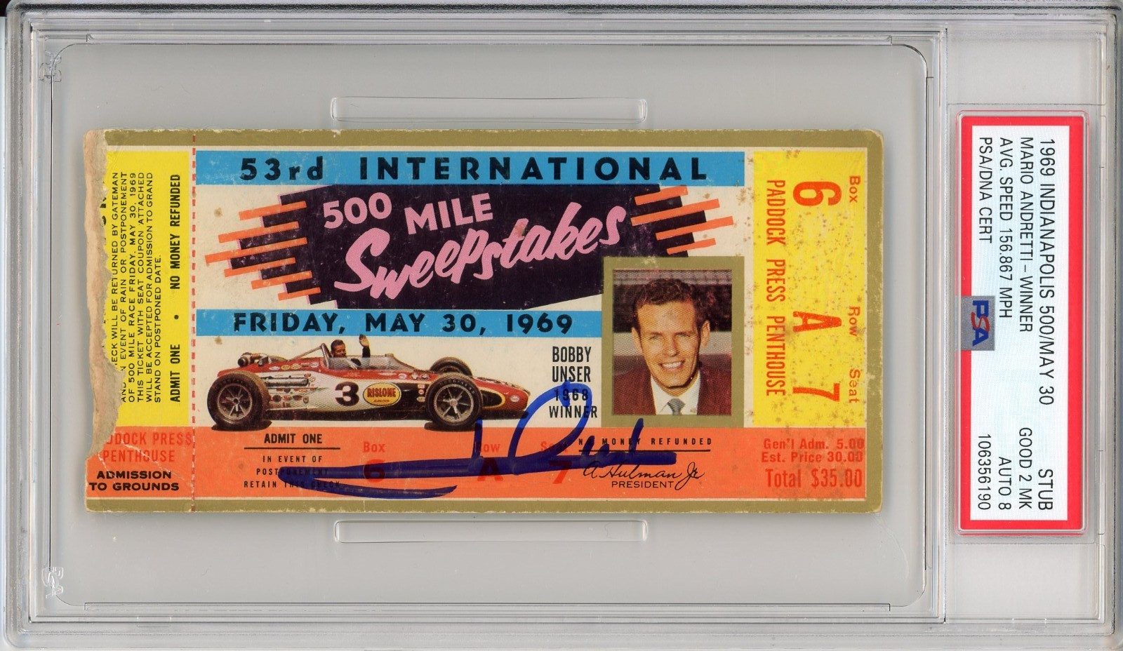 1969 Indy Indianapolis 500 Ticket SIGNED By Mario Andretti Winner PSA DNA 8 RARE