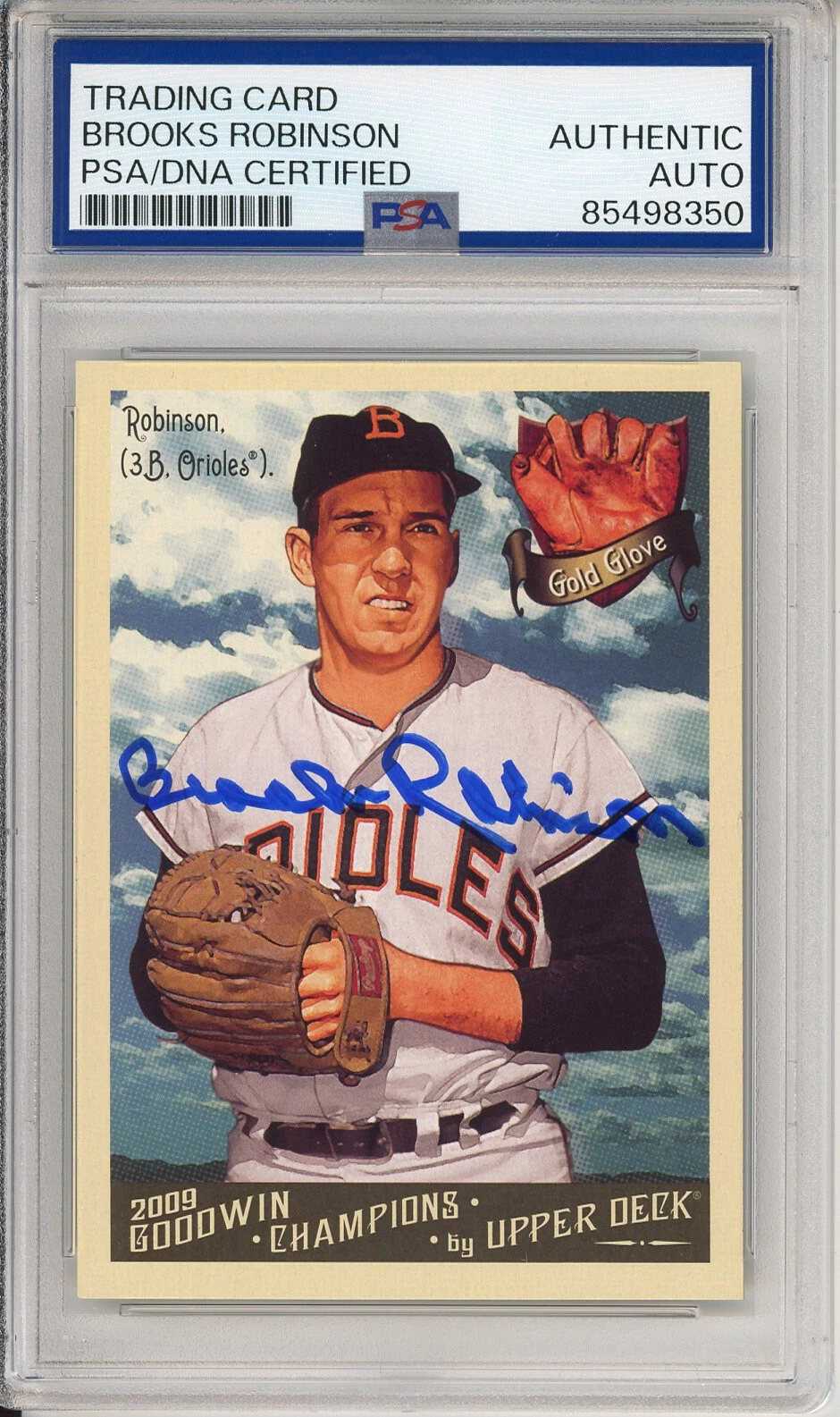 2009 UD GOODWIN CHAMPIONS Brooks Robinson Signed Card PSA DNA COA Autograph HOF