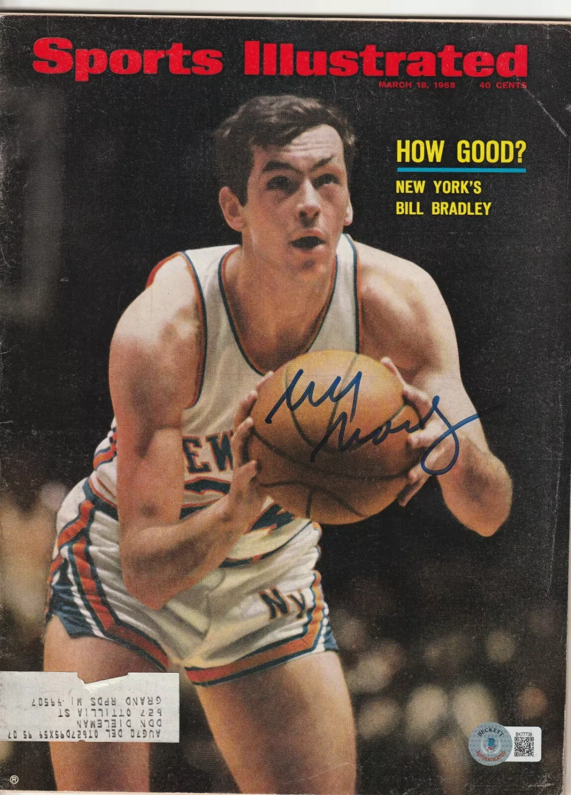 BILL BRADLEY Signed 3/18/68 SPORTS ILLUSTRATED Beckett Auth
