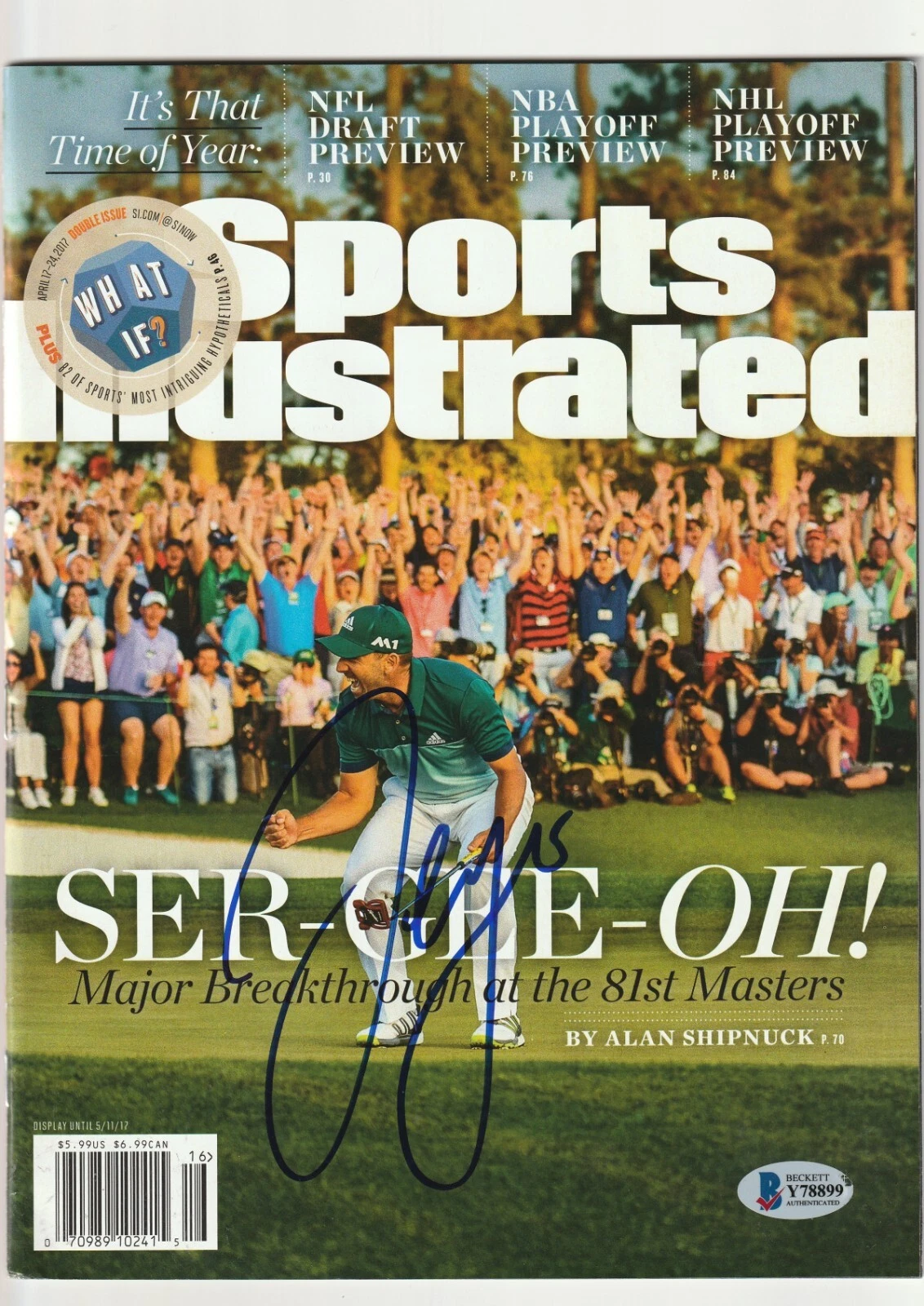 SERGIO GARCIA Signed 4/17-24/17 SPORTS ILLUSTRATED w/ Beckett COA (NO Label)