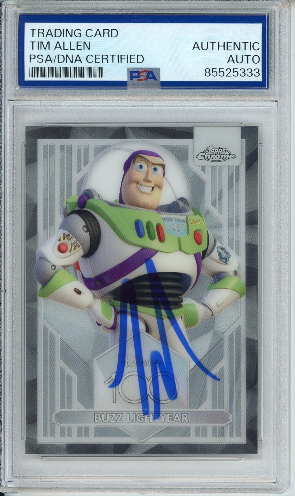 2023 TOPPS CHROME DISNEY BUZZ LIGHTYEAR SIGNED TIM ALLEN PSA DNA COA AUTOGRAPHED
