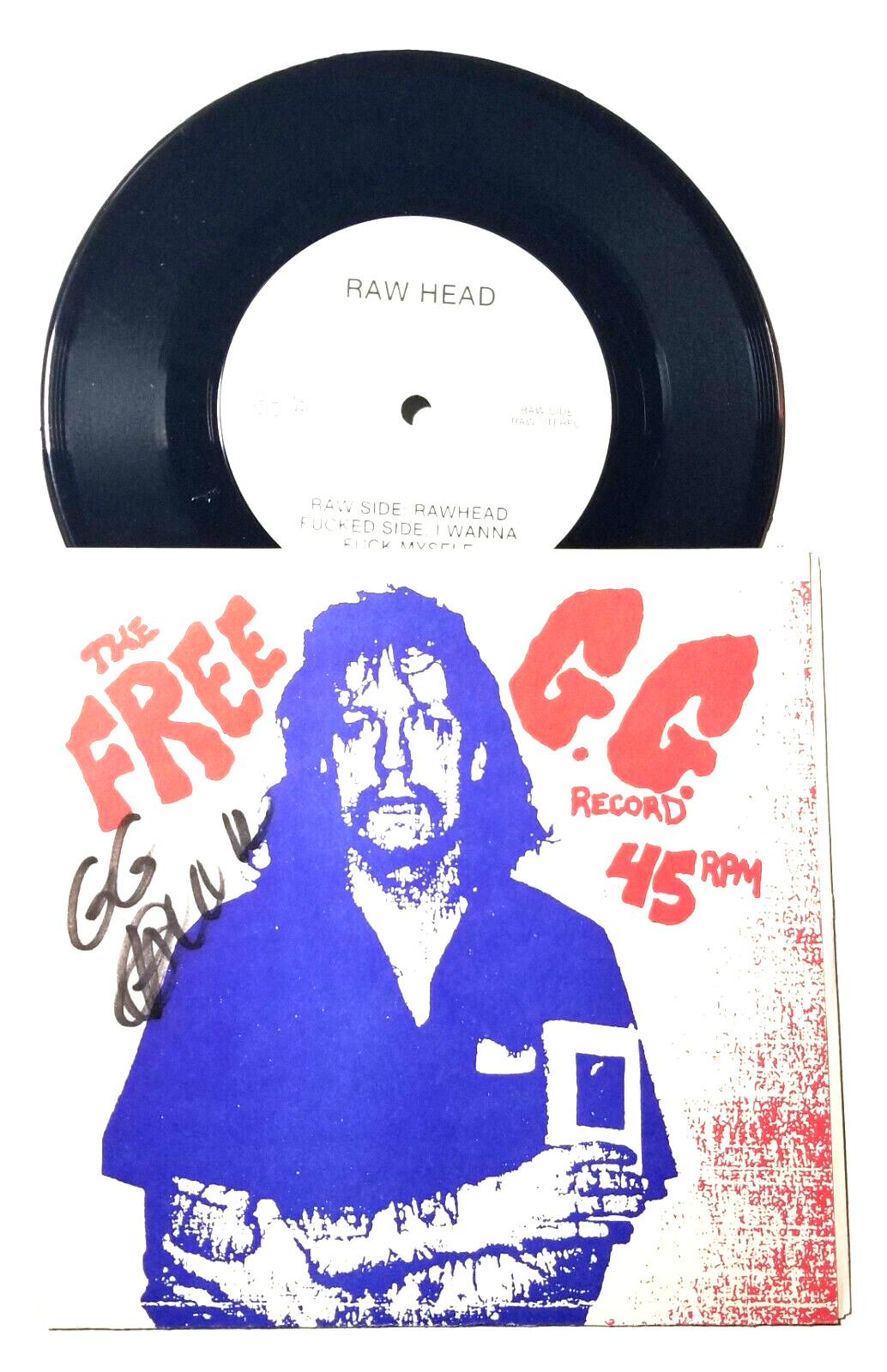 GG Allin REAL hand SIGNED The Free 7