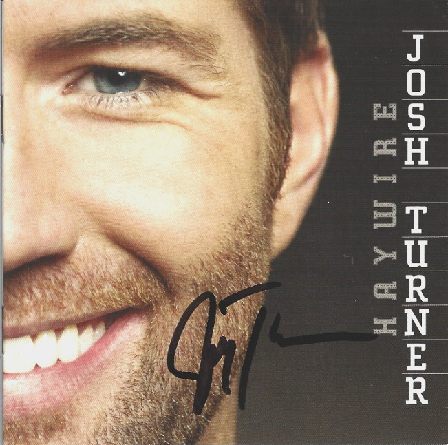 Josh Turner REAL hand SIGNED Haywire CD Cover #1 COA Autographed Country Singer