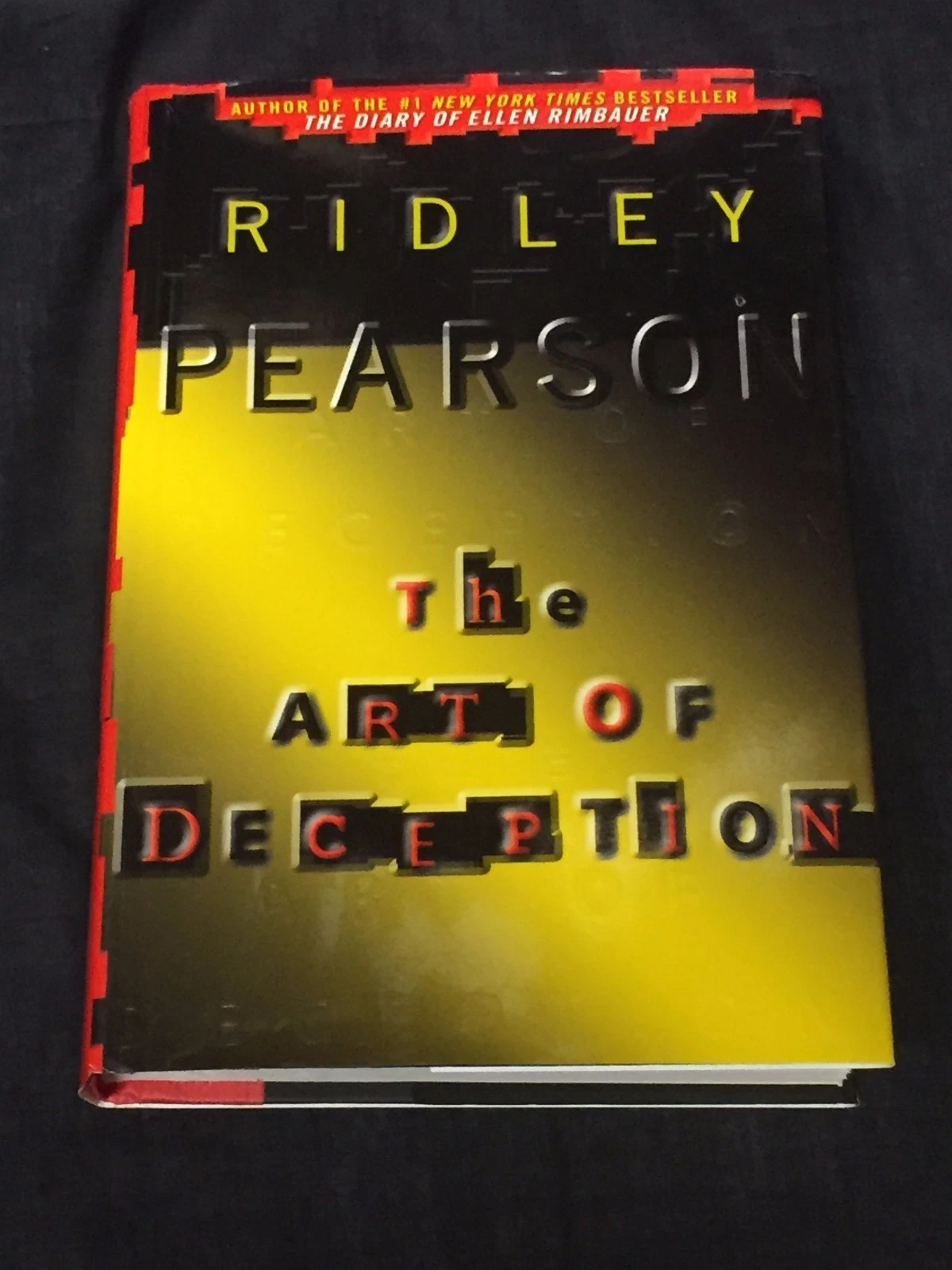 Ridley Pearson Art Of Deception Signed Autograph 1st Edition Harback Book