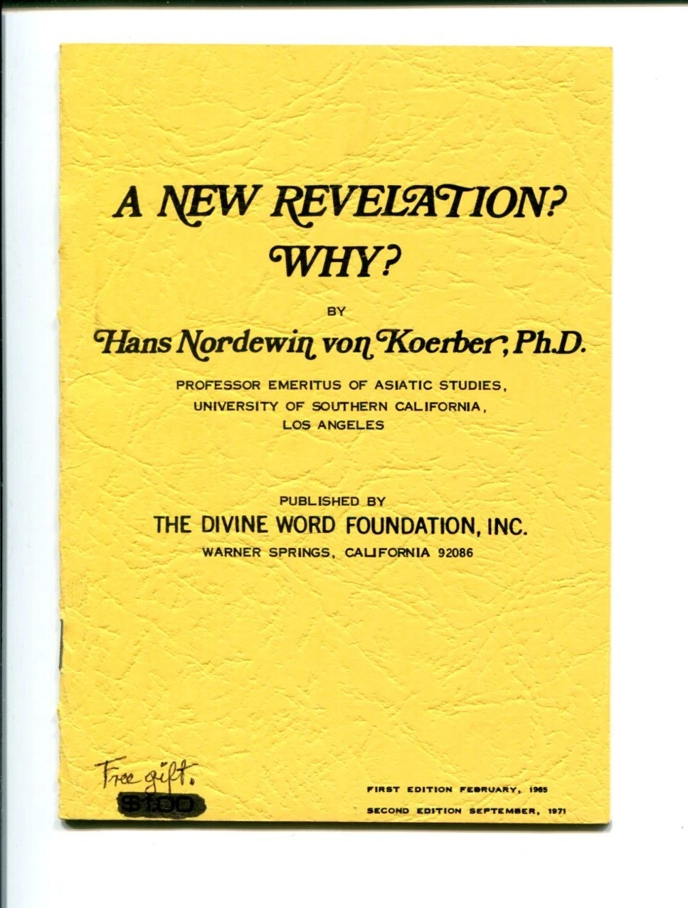 Hans Nordewin von Koerber Asiatic Author New Revelation Signed Autograph Booklet