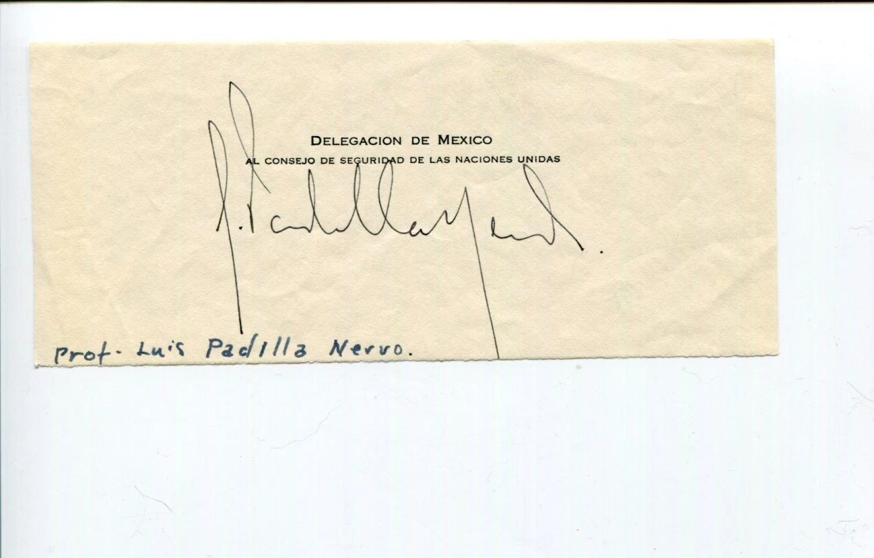 Luis Padilla Nervo President United Nations General Assembly Signed Autograph
