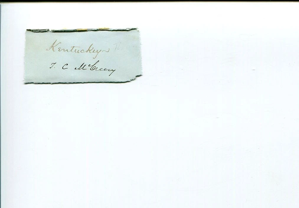 THOMAS C. MCCREERY KY KENTUCKY US SENATOR CONGRESS SIGNED AUTOGRAPH COLLECTIBLE MEMORABILIA