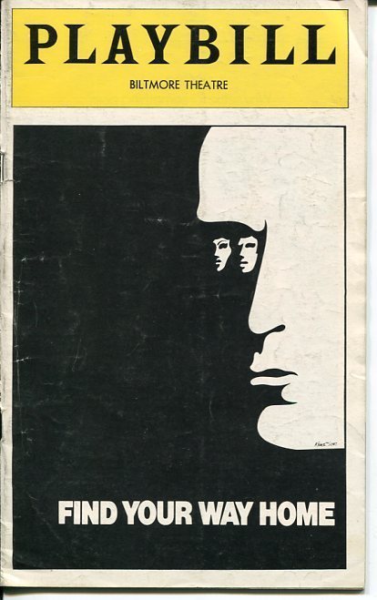 FIND YOUR WAY HOME JANE ALEXANDER MICHAEL MORIARTY LEE RICHARDSON PLAYBILL COLLECTIBLE MEMORABILIA