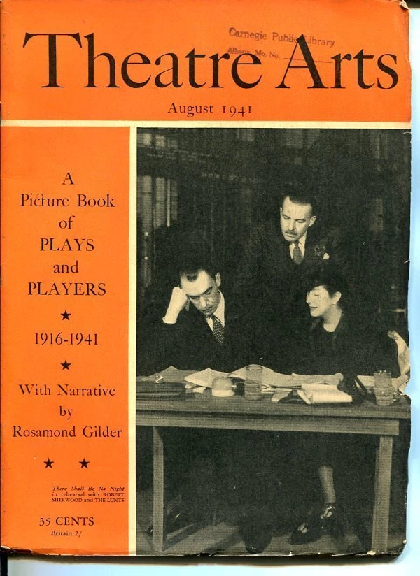 Robert Sherwood Alfred Lunt Lynn Fontanne Au 1941  Theatre Arts Monthly Magazine
