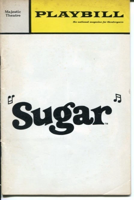 Robert Morse Tony Roberts Cyril Richard Jule Styne Sugar Opening Night Playbill