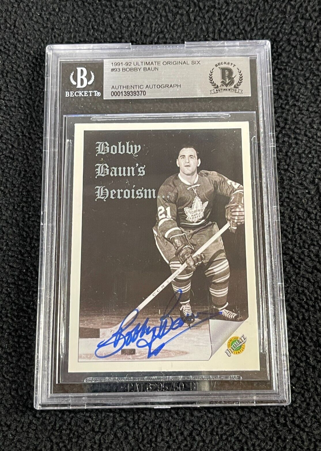 Bobby Baun Signed 1991/92 Ultimate Original 6 Card Beckett Certified Maple Leafs