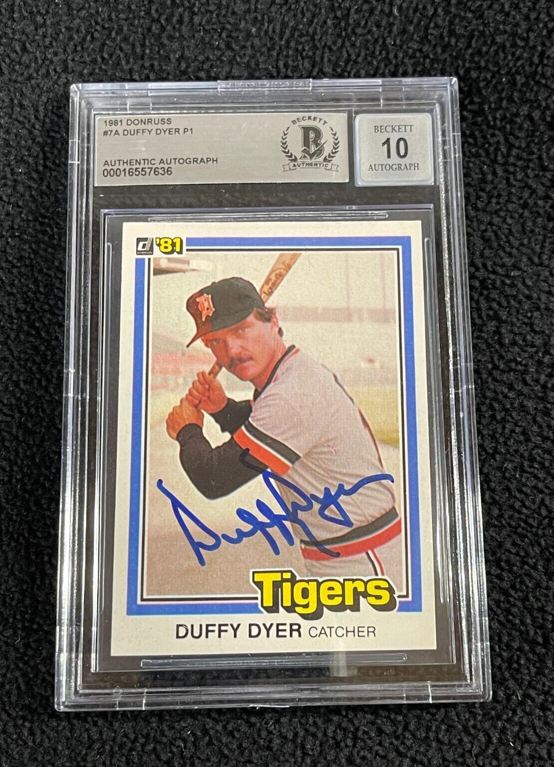 Duffy Dyer Signed 1981 Donruss Card #7 BAS Certified Auto 10 Detroit Tigers