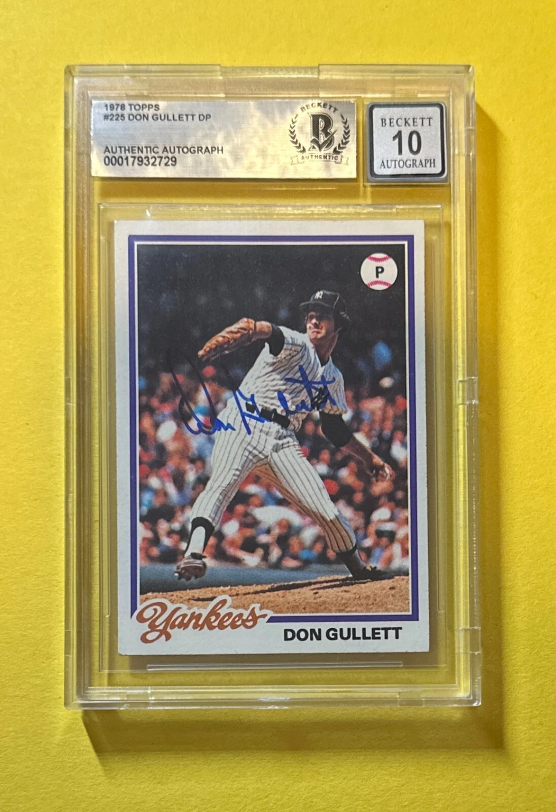 1976 TOPPS DON GULLETT #225 SIGNED AUTOGRAPHED CARD BECKETT AUTHENTIC 10 YANKEES