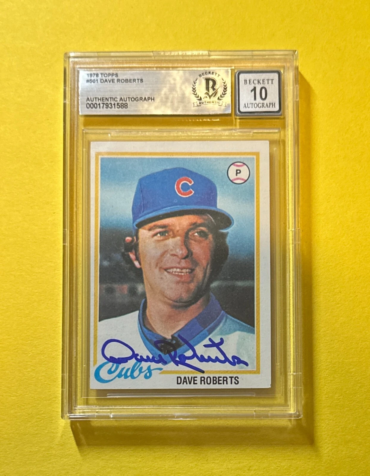 1978 TOPPS DAVE ROBERTS #501 SIGNED AUTO CARD BECKETT AUTHENTIC 10 CUBS