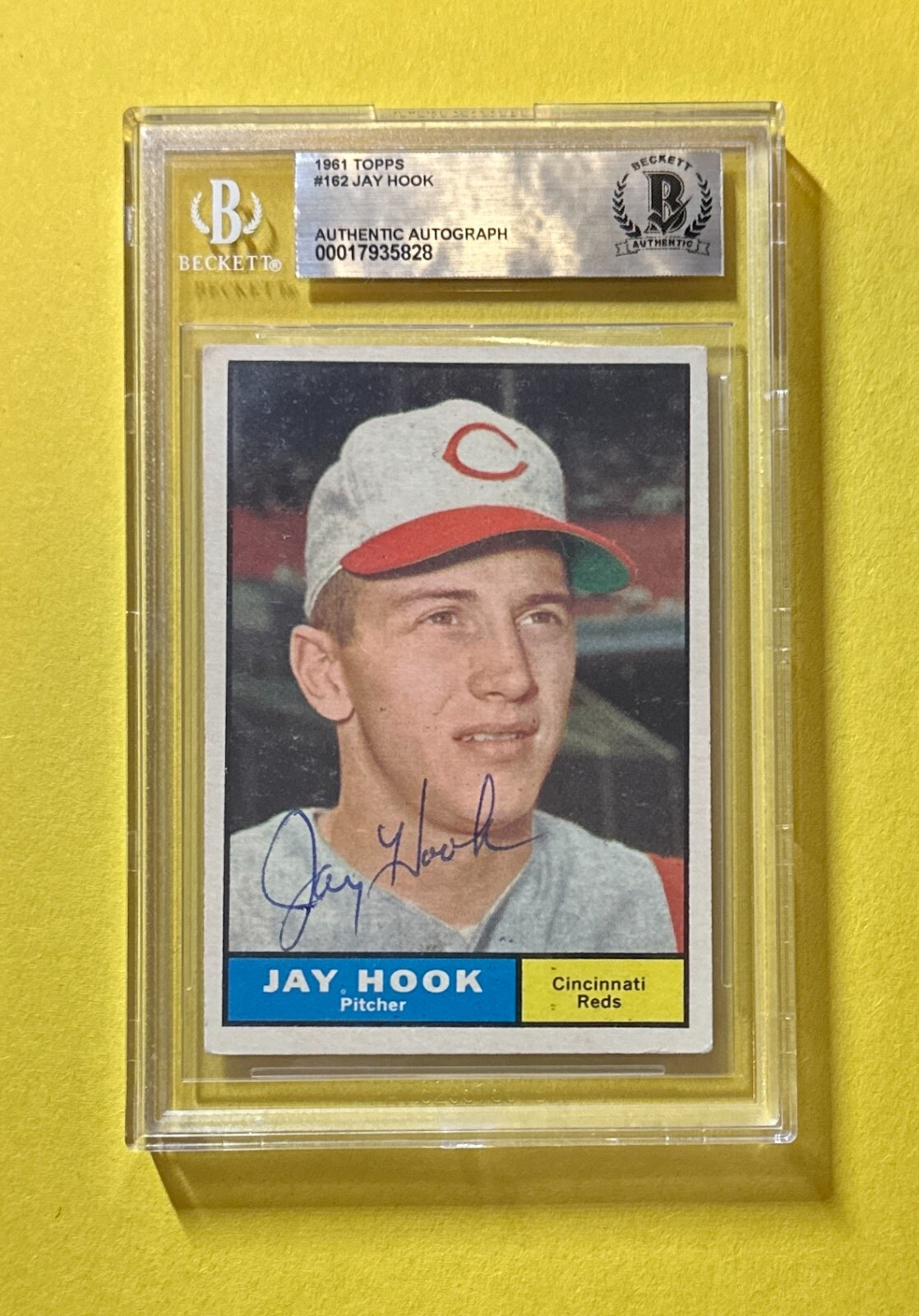 1961 TOPPS JAY HOOK #162 BECKETT AUTHENTIC SIGNED AUTOGRAPHED CARD REDS
