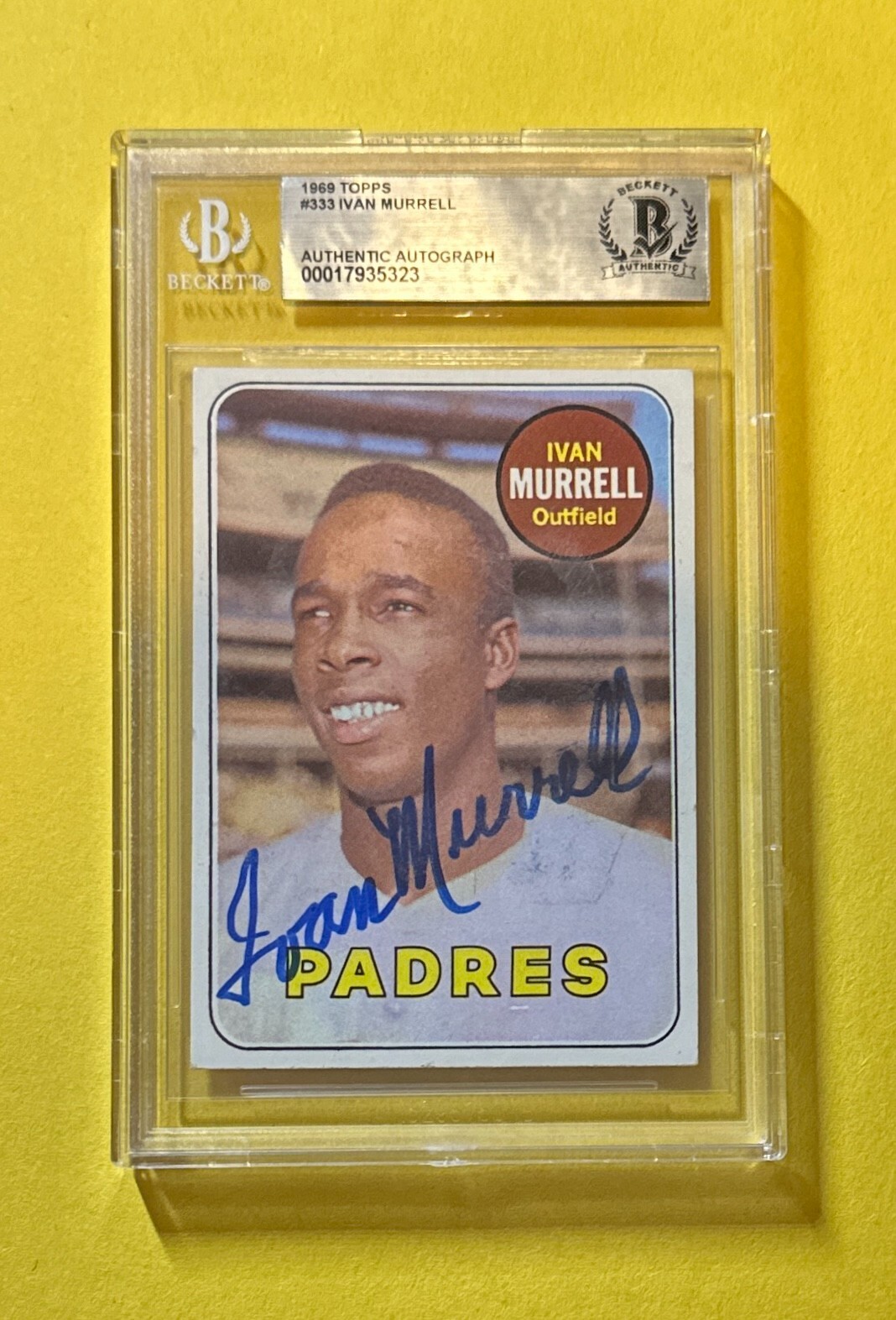 1969 TOPPS IVAN MURRELL #333 BECKETT AUTHENTIC SIGNED AUTOGRAPHED CARD PADRES