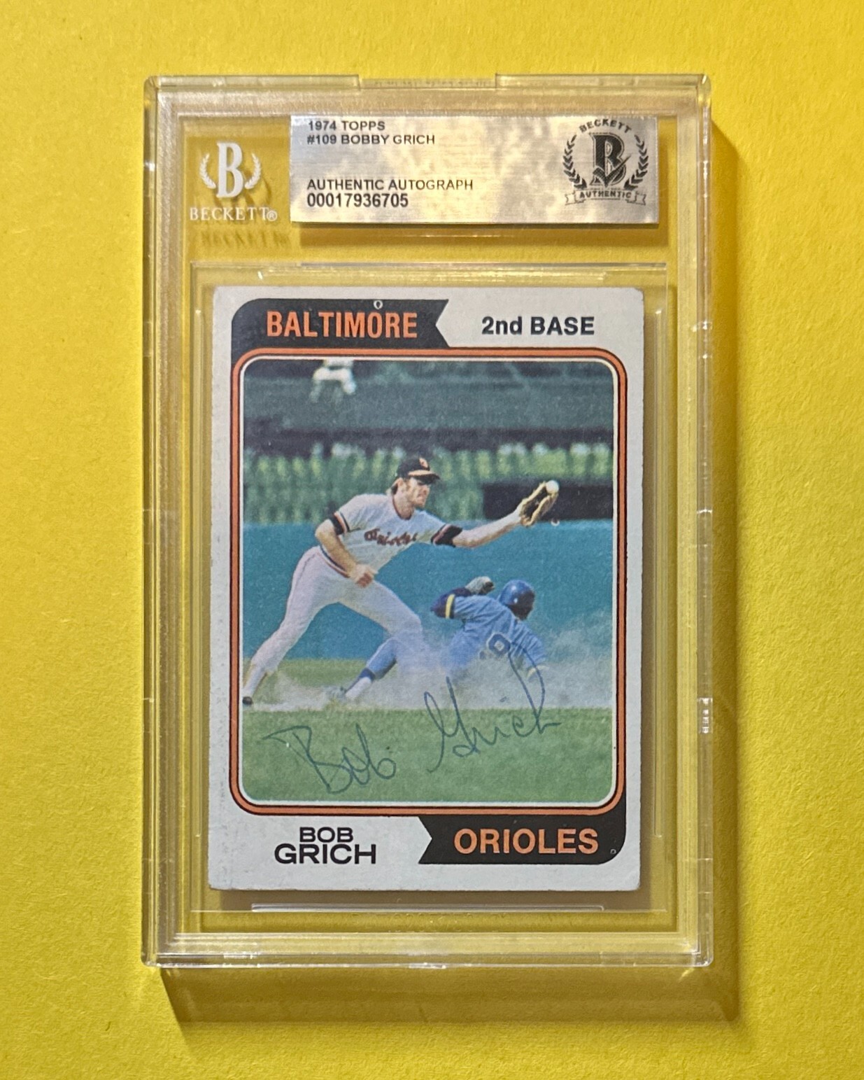 1974 TOPPS BOBBY GRICH #109 BECKETT AUTHENTIC SIGNED AUTOGRAPHED CARD ORIOLES