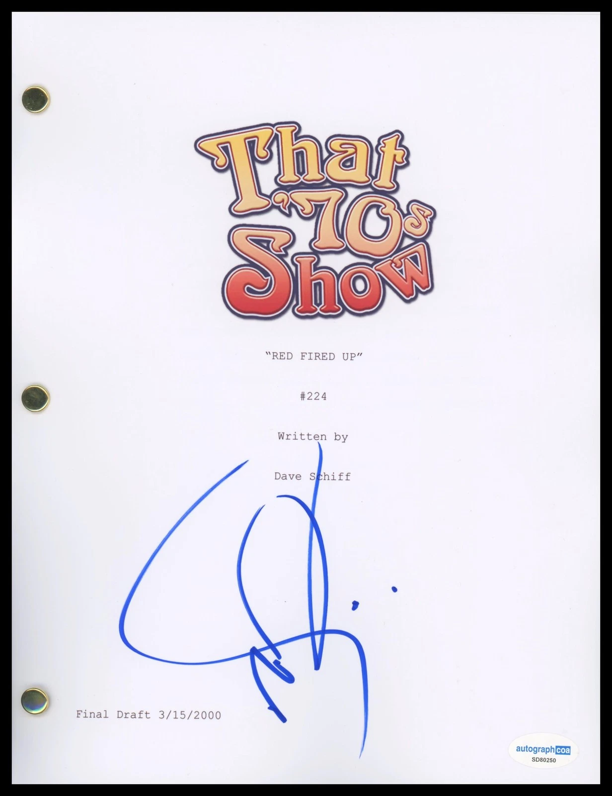 WILMER VALDERRAMA “THAT ’70S SHOW” AUTOGRAPH SIGNED ‘RED FIRED UP’ SCRIPT ACOA COLLECTIBLE MEMORABILIA
