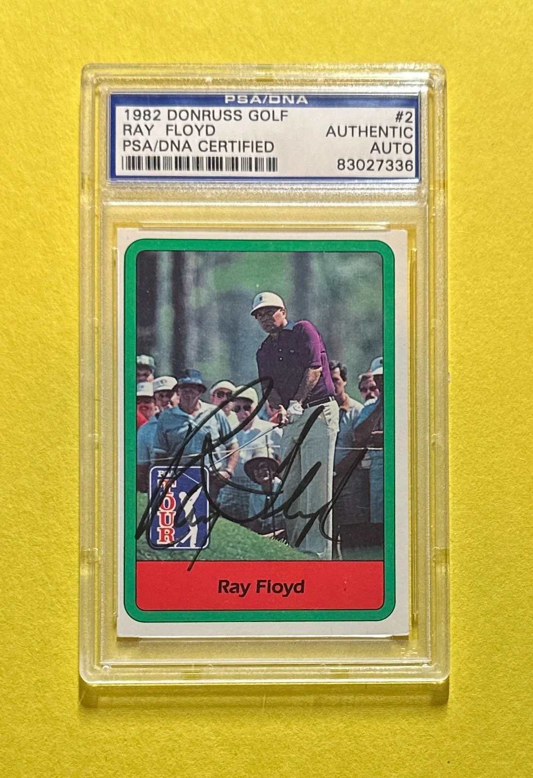 1982 DONRUSS GOLF RAY FLOYD PSA/DNA AUTHENTIC SIGNED AUTO CARD #2