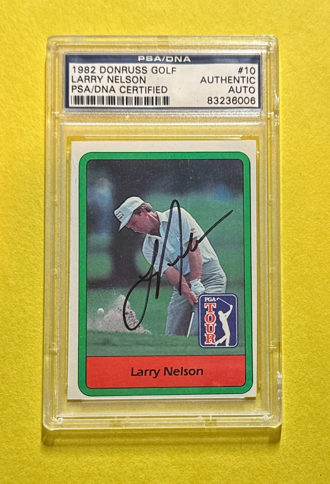 1982 DONRUSS GOLF LARRY NELSON PSA/DNA AUTHENTIC SIGNED AUTO CARD #10
