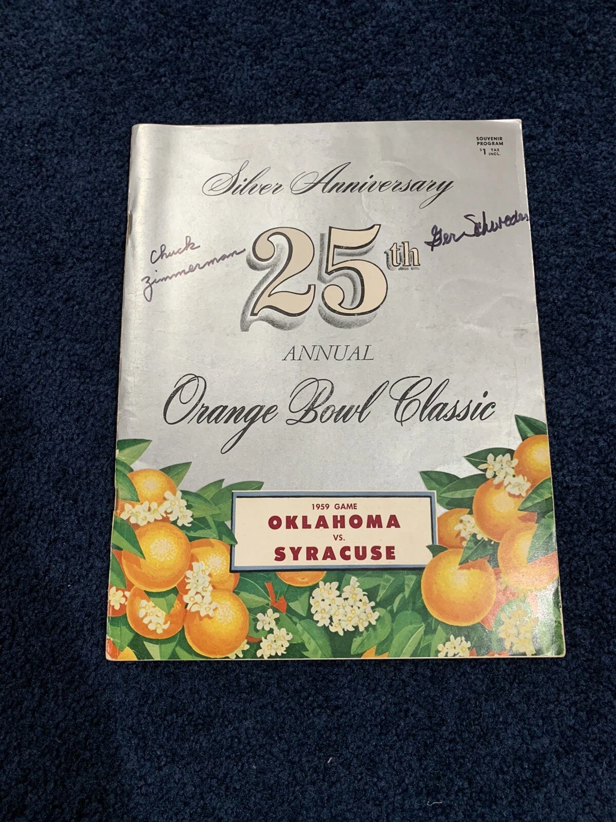 SYRACUSE FOOTBALL 1959 ORANGE BOWL Program Vs OKLAHOMA Signed Schwedes Zimmerman