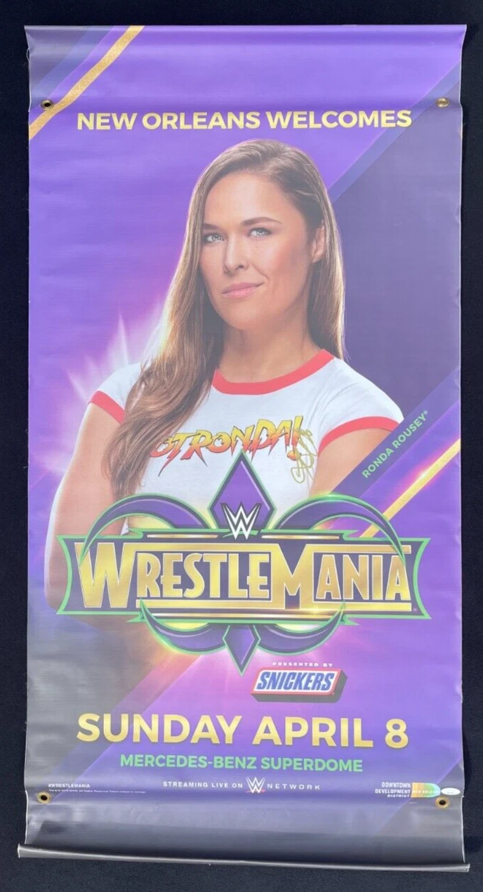 Ronda Rousey Signed WWE WrestleMania New Orleans 23.75x48.75 Street Banner JSA