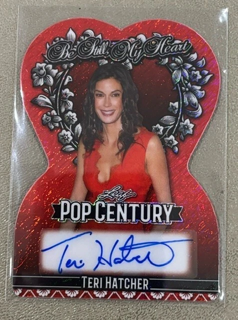 Teri Hatcher 2025 Leaf Pop Century Be Still My Heart Autograph Auto Card 1/1