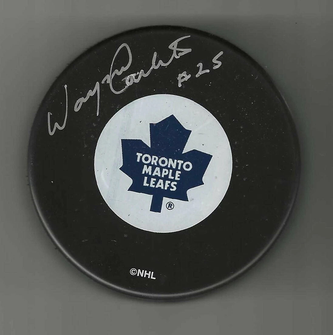 Wayne Carleton Signed Toronto Maple Leafs Puck