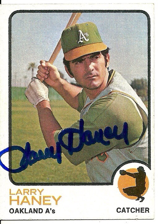 LARRY HANEY OAKLAND ATHLETICS SIGNED AUTOGRAPHED 1973 TOPPS CARD #563 W/COA