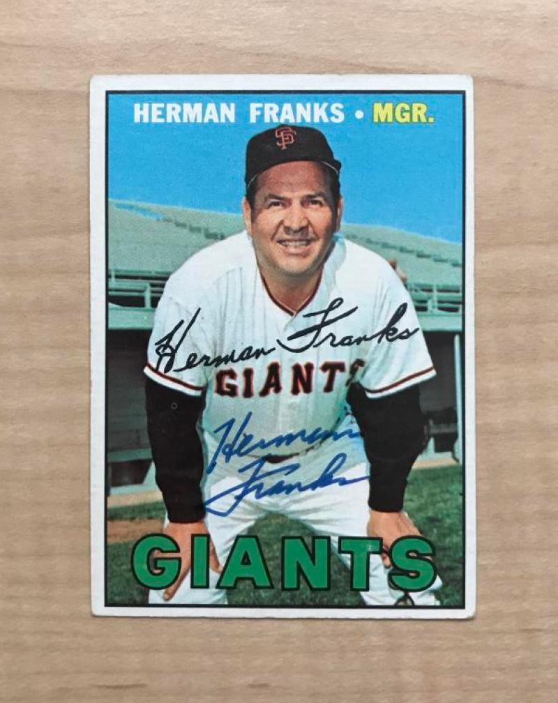 HERMAN FRANKS SAN FRANCISCO GIANTS SIGNED DECEASED 1967 TOPPS CARD #116 W/COA
