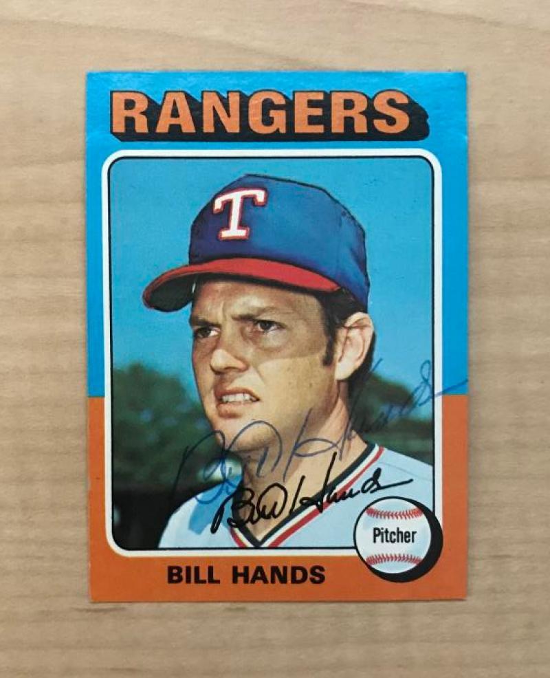 BILL HANDS TEXAS RANGERS SIGNED VINTAGE DECEASED 1975 TOPPS CARD #412 W/COA