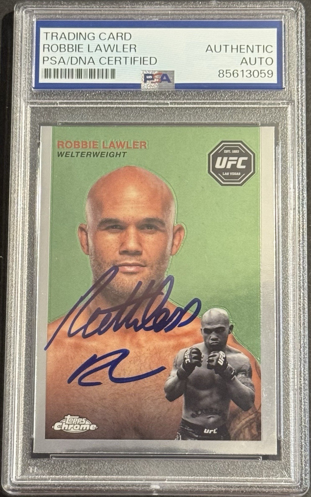 Ruthless Robbie Lawler Signed 2024 Topps Chrome UFC Card PSA/DNA Slabbed