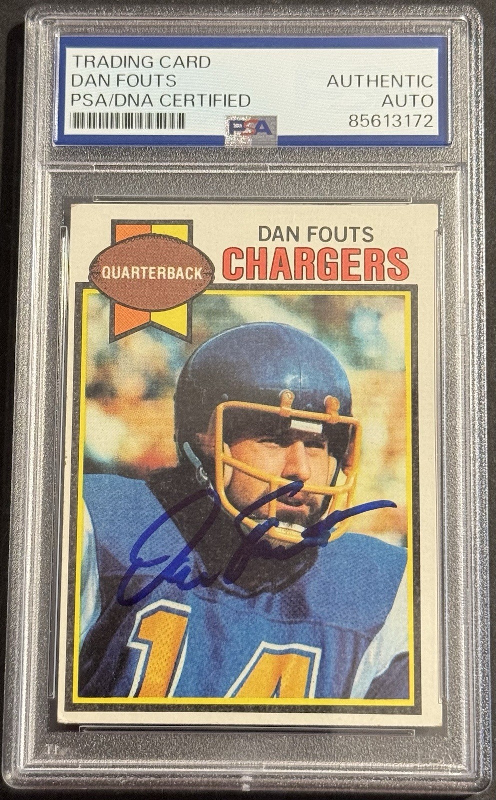 Dan Fouts Signed Auto 1979 Topps Card PSA/DNA Slabbed Los Angeles Chargers