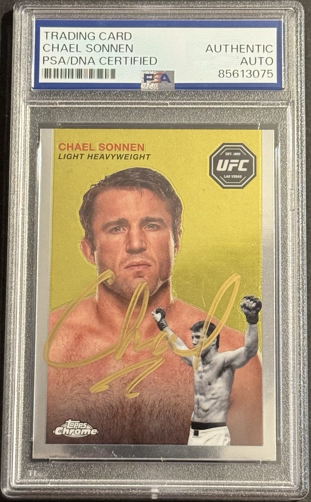 Chael Sonnen Signed Auto 2024 Topps Chrome UFC Card PSA/DNA Slabbed